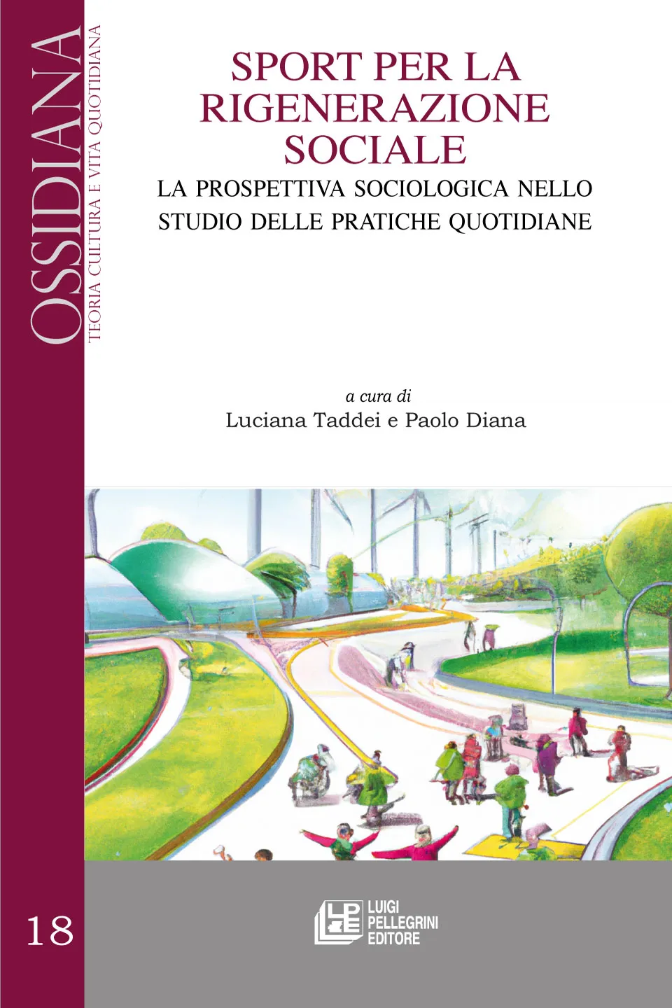 Sport per la rigenerazione sociale